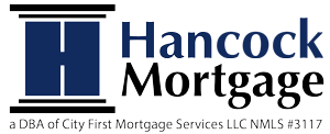 Hancock Mortgage - Powered By City First Mortgage Services